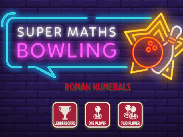 Super-Maths-Bowling-Roman-Numerals
