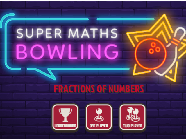 Fractions-of-Numbers-Super-Maths-Bowling
